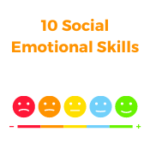 10 Social Emotional Skills