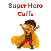 Super Hero Cuffs
