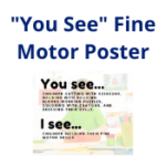 You See Fine Motor Poster